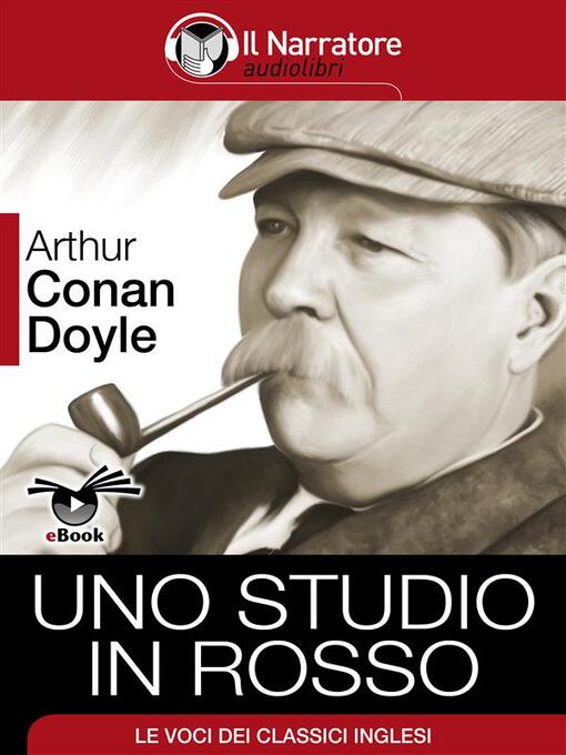 Title details for Uno Studio in Rosso by Arthur Conan Doyle - Available